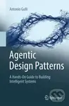 Agentic Design Patterns (A Hands-On Guide to Building Intelligent Systems) - Antonio Gulli
