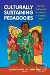 Culturally Sustaining Pedagogies (Teaching and Learning for Justice in a Changing World),Culturally Sustaining Pedagogies (Teaching and Learning for J