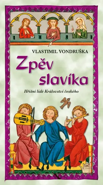 Zpěv slavíka - Vlastimil Vondruška