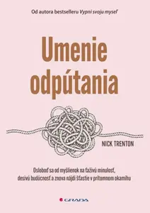 Umenie odpútania - Nick Trenton