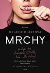 Mrchy (poškozené) - Melanie Blakeová