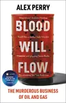 Blood Will Flow - Alex Perry