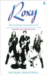 Roxy - Michael Bracewell