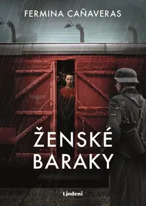 Ženské baraky - Fermina Canaveras