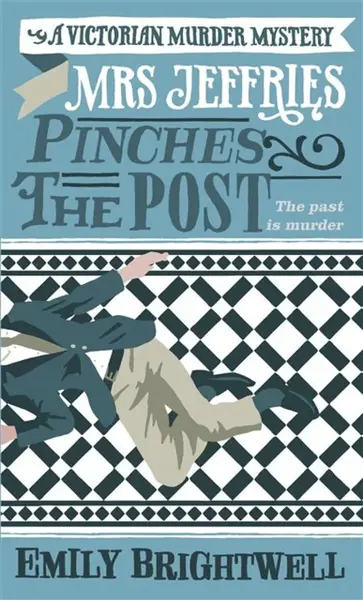 Mrs Jeffries Pinches the Post - Emily Brightwell