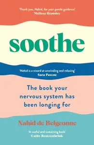 Soothe - Nahid de Belgeonne
