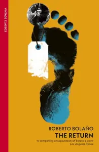 The Return - Roberto BolaÃ±o