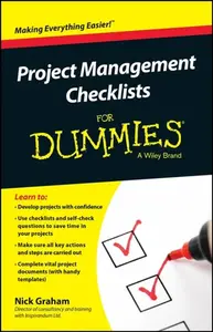 Project Management Checklists For Dummies - Dominick Graham