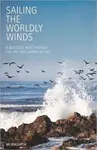 Sailing the Worldly Winds - Vajragupta