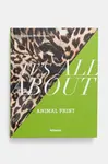 Kniha home & lifestyle Its All About Animal Print by Suzanne Middlemass, English