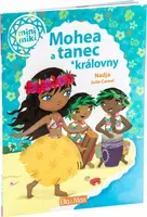Mohea a tanec královny - Julie Camel