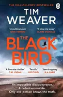 The Blackbird - Tim Weaver