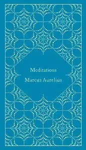 Meditations - Antoninus Marcus Aurelius