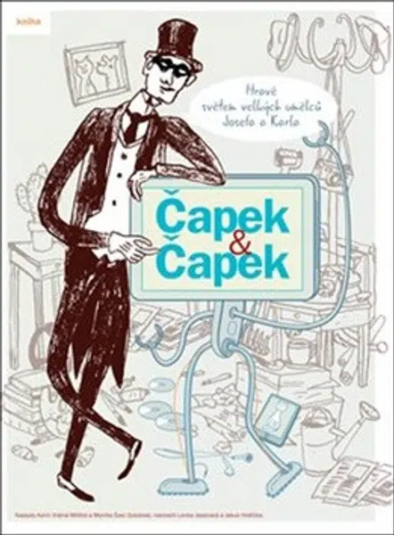Čapek & Čapek - Jakub Hrdlička, Lenka Jasanská, Monika Švec Sybolová, Karin Vrátná Militká
