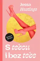S tebou i bez tebe - Jessa Hastings
