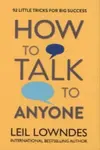 How to Talk to Anyone