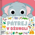 Pátrej v džungli - Claire Mowat