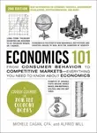 Economics 101, 2nd Edition - Michele Cagan, Alfred Mill