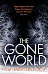 The Gone World - Sweterlitsch Tom - kniha z kategorie Sci-fi