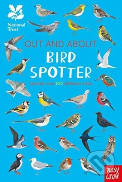 National Trust: Out and About Bird Spotter (A children’s guide to over 100 different birds) - kniha z kategorie Pro děti