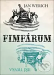 Fimfárum - Jan Werich, Jiří Trnka (ilustrátor) - kniha z kategorie Pro děti
