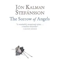 The Sorrow of Angels - Jón Kalman Stefánsson