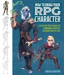How to Draw Your RPG Character - Chrissa Barton