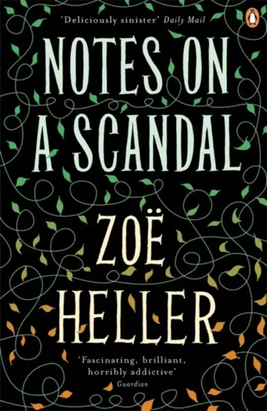 Notes on a Scandal - Heller Zoe