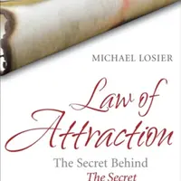 Law of Attraction - Michael Losier
