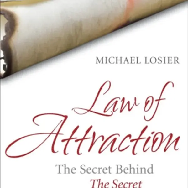 Law of Attraction - Michael Losier