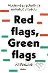 Red flags, Green flags (Moderná psychológia na každú situáciu) - kniha z kategorie Psychologie