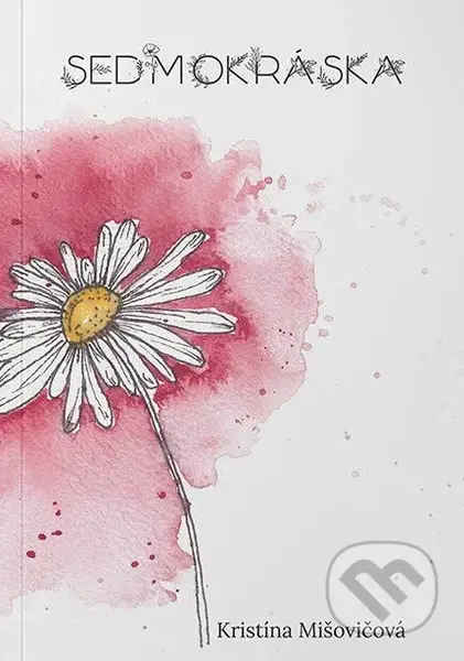 Sedmokráska - Kristína Mišovičová - kniha z kategorie Romantická