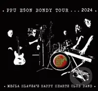 The Plastic People Of The Universe: Egon Bondy Tour 2024