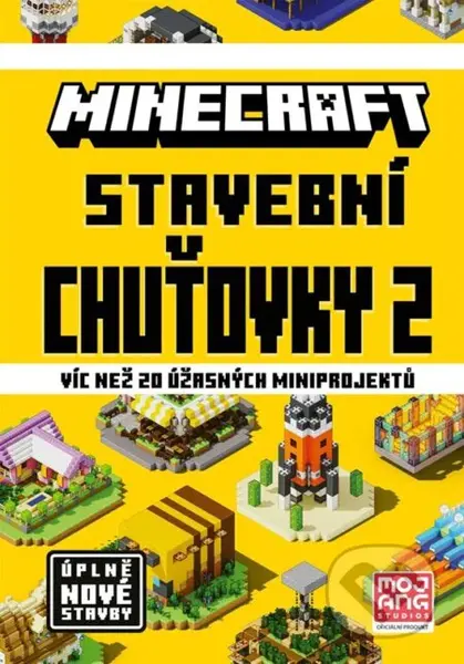 Minecraft: Stavební chuťovky 2 - kolektív autorov