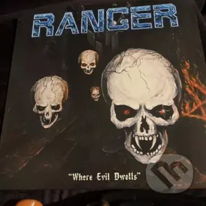 Ranger: Where Evil Dwells LP - Rangers