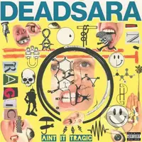 Sara Dead: Ain´T It Tragic (Rsd 2025) LP - Sara Dead