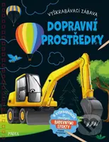 Vyškrabávací zábava: Dopravní prostředky - kniha z kategorie Omalovánky