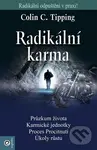 Radikální karma - Colin C. Tipping