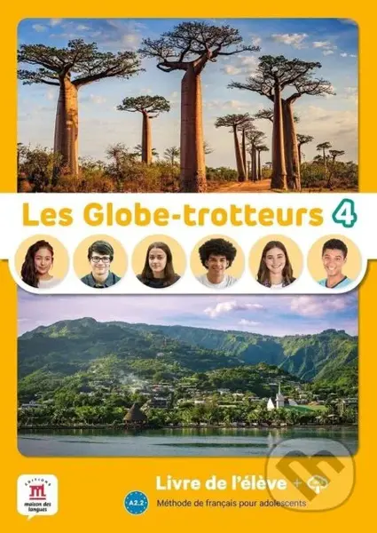 Les Globe-Trotteurs 4 (A2.2) - Livre de l´éleve + MP3 téléchargeables - kniha z kategorie Jazykové učebnice a slovníky