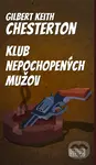 Klub nepochopených mužov - Gilbert Keith Chesterton - kniha z kategorie Detektivky, thrillery a horory