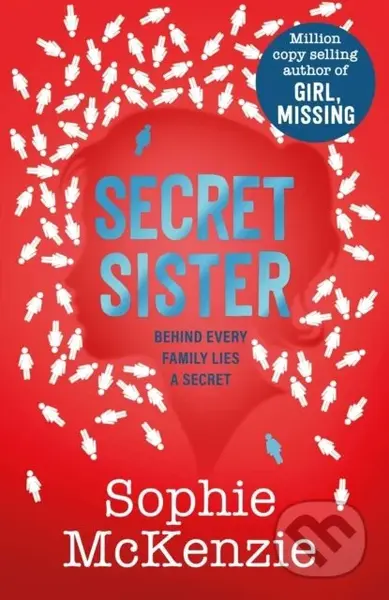 Secret Sister - Sophie Mckenzie - kniha z kategorie Pro děti