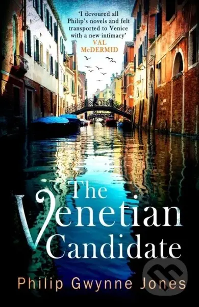 The Venetian Candidate - Philip Gwynne Jones