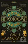 The Hexologists - Josiah Bancroft - kniha z kategorie Fantasy