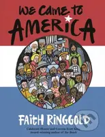 We Came to America - Faith Ringgold - kniha z kategorie Pro děti