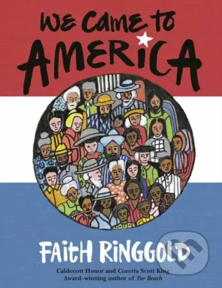 We Came to America - Faith Ringgold - kniha z kategorie Pro děti