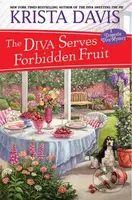 The Diva Serves Forbidden Fruit - Krista Davis - kniha z kategorie Společenská beletrie