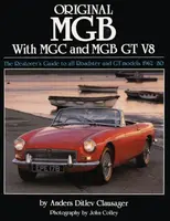 Original MGB with MGC and MGB GT V8 - Anders Ditlev Clausager