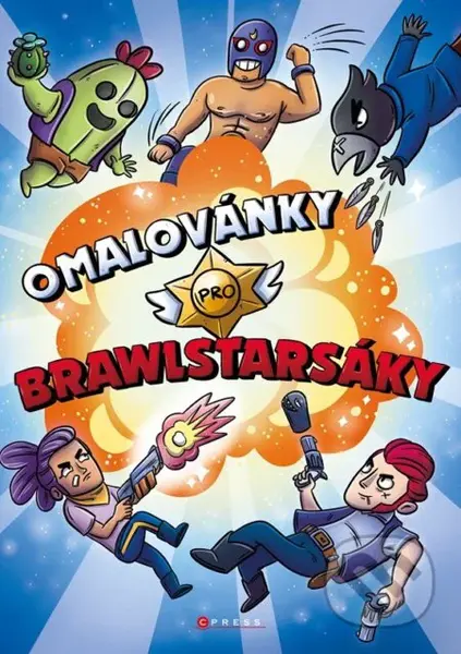 Omalovánky pro Brawlstarsáky - Pavla Filip Navrátilová - kniha z kategorie Omalovánky