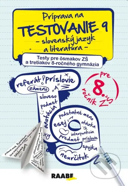 Príprava na testovanie 9 – Slovenský jazyk a literatúra - kniha z kategorie 2. stupeň