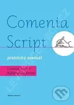 Comenia Script: Kaligrafická forma (praktický manuál) - kniha z kategorie 1. stupeň